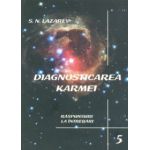 Diagnosticarea Karmei - vol. 5: Răspunsuri la întrebări