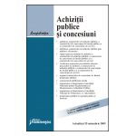 Achiziţii publice şi concesiuni - actualizat 25 nov. 2009  ed. a 4-a