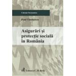 Asigurari si protectie sociala in Romania