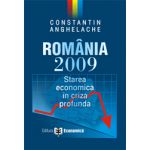 Romania 2009 - starea economica in criza profunda