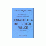 Contabilitatea institutiilor publice - editia a IV-a - Vol. II - actualizat la 12 februarie 2010