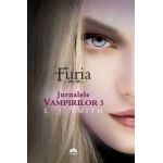 FURIA. JURNALELE VAMPIRILOR 3