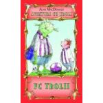 FC Trolii ( vol. 4 din seria Aventuri cu troli )