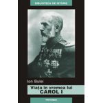 Viata in vremea lui Carol I