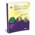 Evaluarea nationala 2012 Matematica pas cu pas
