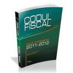Codul Fiscal 2011/2012 -text comparat  ed. a II-a 2012