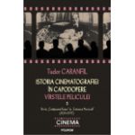 Istoria cinematografiei in capodopere. Virstele peliculei. Vol. V: De la &quot;Cetateanul Kane&quot; la &quot;Traiasca Mexicul!&quot; (1939-1979)