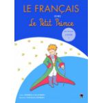 Le Francais avec Le Petit Prince - vol.1 ( Hiver )