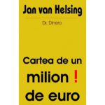 Cartea de un milion de euro !