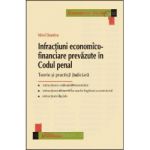 Infractiuni economico-financiare prevazute in Codul penal