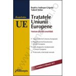 Tratatele Uniunii Europene - actualizat 2013 editia a 4-a