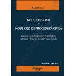 Noul Cod civil. Noul Cod de procedura civila - actualizat 5 iunie 2013