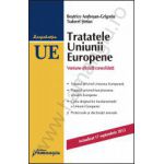 Tratatele Uniunii Europene - Actualizat 17 septembrie 2013