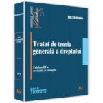 Tratat de teoria generală a dreptului - Editia 3 - Ion Craiovan