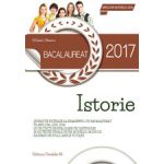 BACALAUREAT 2017 ISTORIE - 20 DE TESTE DE EVALUARE PE CAPITOLE SI 25 DE TESTE FINALE, DUPA MODELUL M. E. N. C. S.