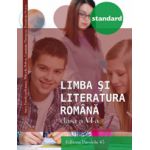 LIMBA SI LITERATURA ROMANA 2016 STANDARD - CLASA A VI-A