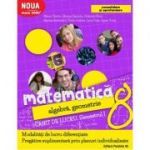 Matematica 2017 - 2018 Consolidare - Algebra, Geometrie - Clasa A VIII-A - Caiet de lucru - Semestrul I