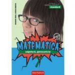 Matematica 2018 - 2019 Standard - ALGEBRA, GEOMETRIE - CLASA A VII-A
