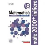 Matematica 2019 - 2020 - Initiere - Algebra, Geometrie - Clasa A VIII-A - Caiet de lucru - Semestrul I