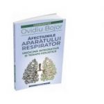 Afecţiunile aparatului respirator - Medicina integrativa si terapii holistice - Ovidiu Bojor