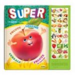 Carte cu sunete - Super fructe, legume,...(romana + engleza)