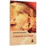 Cismigiu et Comp- Grigore Bajenaru