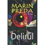 Delirul-Marin Preda