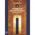 Psihologia transpersonală, vol. 1