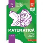 Matematica 2020 - 2021 - Initiere - Aritmetica, Algebra, Geometrie - Clasa A V-A - Caiet de lucru - Semestrul 1 - Partea I