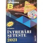 Intrebari si teste 2021, categoria B - Pentru obtinerea permisului de conducere auto - Dan Teodorescu
Cartea contine un CD interactiv si o harta cu indicatoarele rutiere
