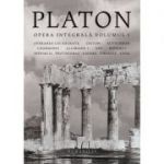 Platon -Opera integrală - Volumul I