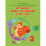 Arte vizuale și abilități practice - manual clasa a III-a