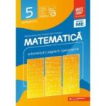 Matematica 2021 - 2022 Consolidare - Aritmetica - Algebra - Geometrie - Clasa A V-A - Semestrul 2 - Avizat M. E.