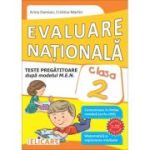 Evaluare naţională clasa a II-a Teste pregătitoare după model european. Comunicare în limba română (scris-citit). Matematică şi explorarea mediului