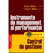 Instrumente de management al performantei, Volumul II, Control de gestiune