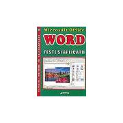 Microsoft Office Word. Teste si aplicatii
