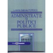 Administratie si politici publice