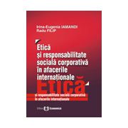 Etica si responsabilitate sociala corporativa in afacerile internationale