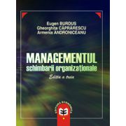Managementul schimbarii organizationale, editia a III-a