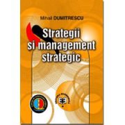 Strategii si management strategic