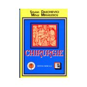CHIRURGIE - manual pentru cadre medii si scoli postliceale - Silvian Daschievici, Mihai Mihailescu