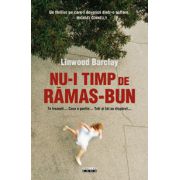 NU-I TIMP DE RAMAS BUN