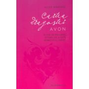Cartea dragostei Avon (Alice Nastase)