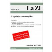 Legislatia constructiilor (actualizat la 10.03.2010)