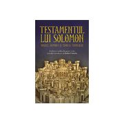 Testamentul lui Solomon Regele, demonii şi zidirea Templului