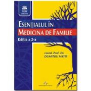 ESENTIALUL IN MEDICINA DE FAMILIE - ED. 2