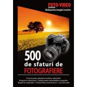 500 de sfaturi de fotografiere