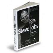 Steve Jobs. iLeadership pentru o nouă generație