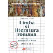 LIMBA SI LITERATURA ROMANA. MANUAL PENTRU SCOALA DE ARTE SI MESERII. CLASA A IX-A