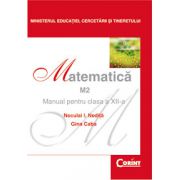 MATEMATICA M2 - Manual pentru clasa a XII-a